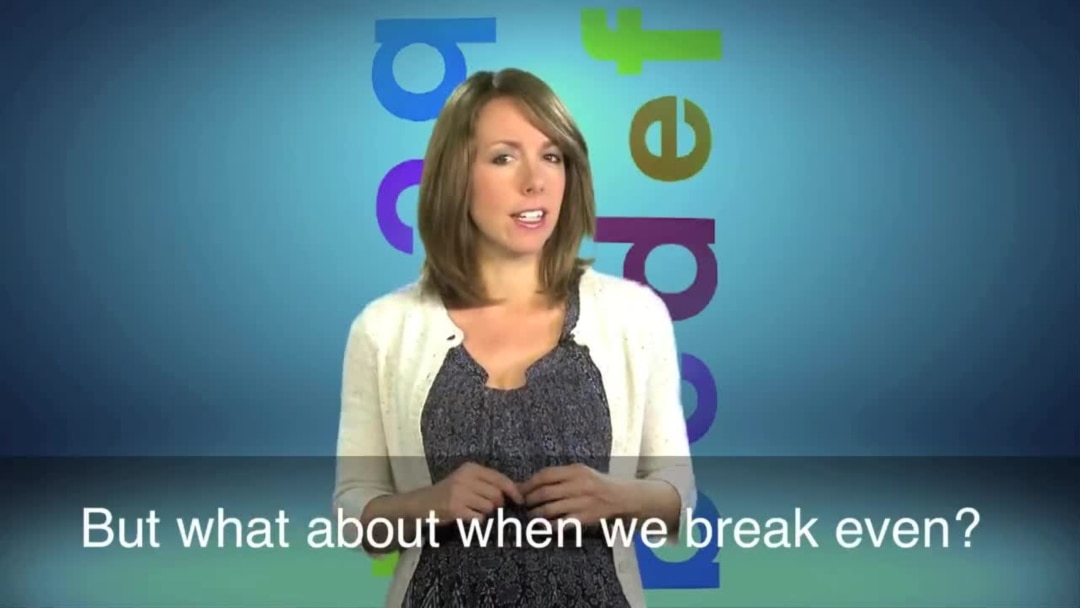 English in a Minute: Break Even