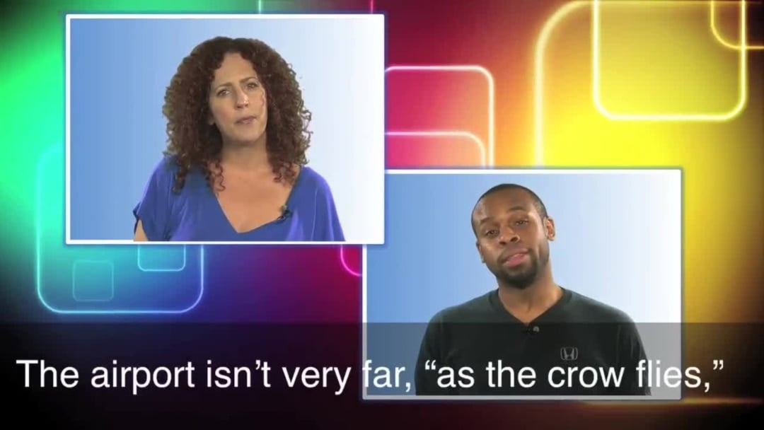 English in a Minute: As the Crow Flies