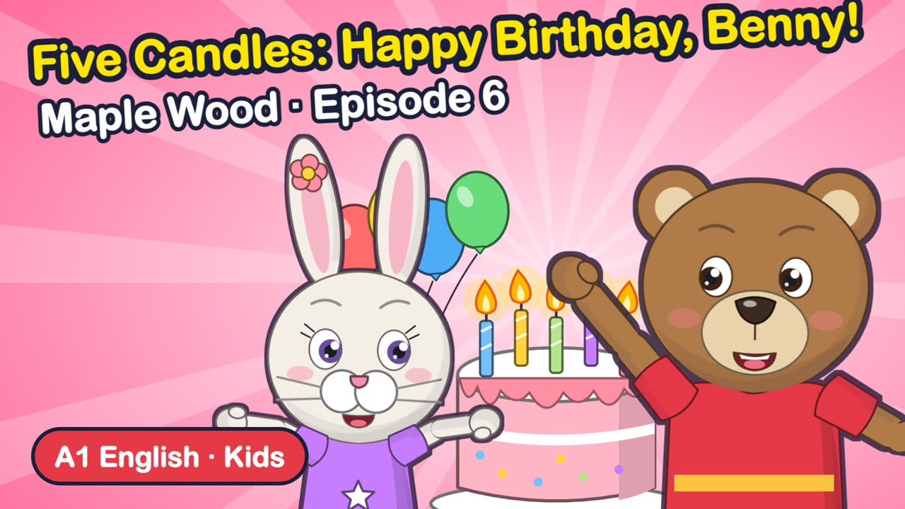 Five Candles: Happy Birthday, Benny!