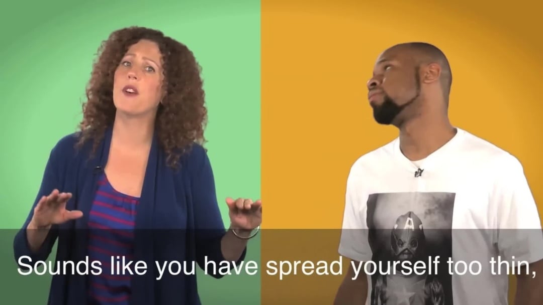 English in a Minute: Spread Yourself Too Thin