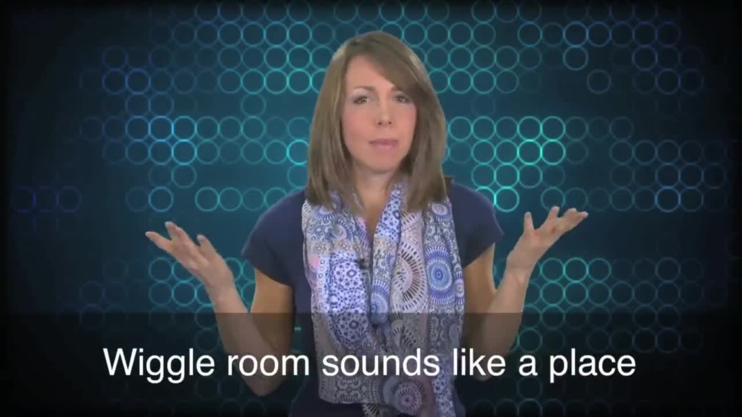 English in a Minute: Wiggle Room