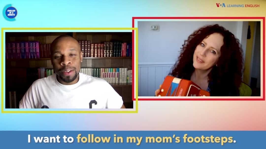 English in a Minute: Follow in Someone's Footsteps