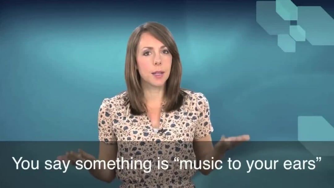 English in a Minute: Music to My Ears