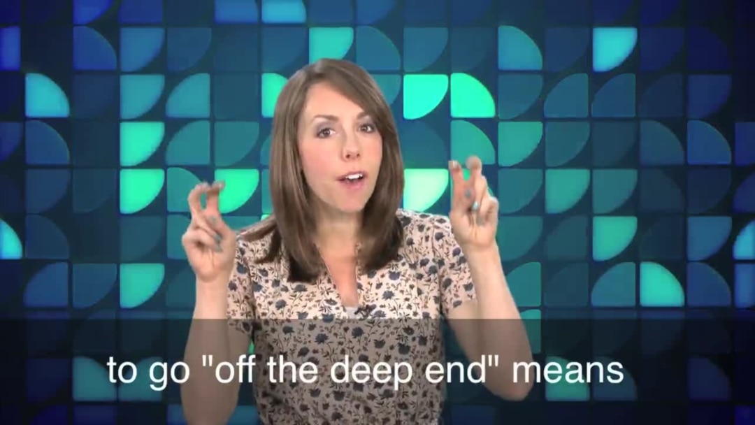 English in a Minute: Off the Deep End