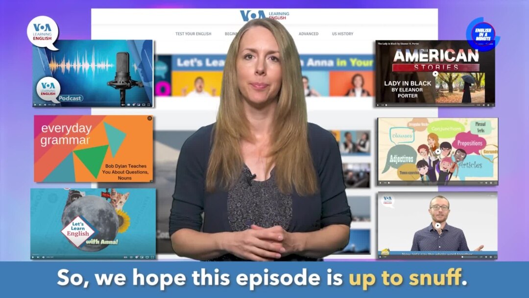 English in a Minute: Up to Snuff