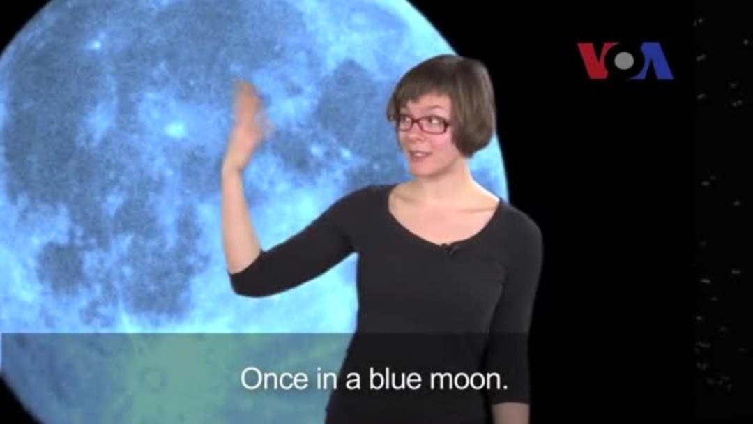 Once in a Blue Moon